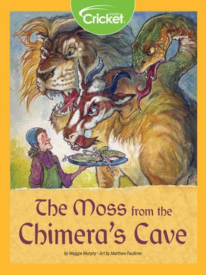 cover image of The Moss from the Chimera's Cave